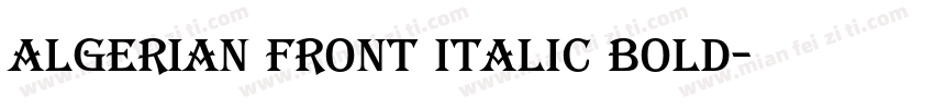 algerian front italic bold字体转换